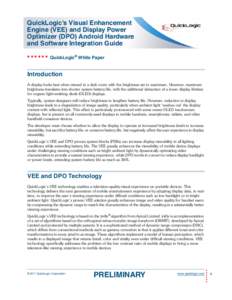 QuickLogic’s Visual Enhancement Engine (VEE) and Display Power Optimizer (DPO) Android Hardware and Software Integration Guide