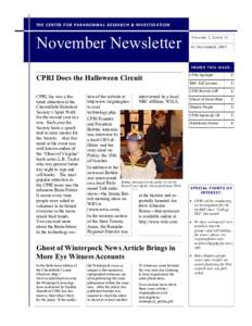 TH E C ENTER FOR PAR ANOR MAL RESEARCH & INVESTIGATION  November Newsletter V O LUME 2 , I SSUEN OVE MBE R 2005