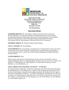 MINUTES OF THE STATE OIL AND GAS COUNCIL Missouri Geological Survey 111 Fairgrounds Road Rolla, Mo. November 23, 2015