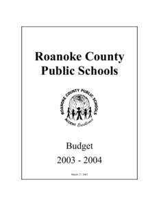 Roanoke County Public Schools BudgetMarch 27, 2003