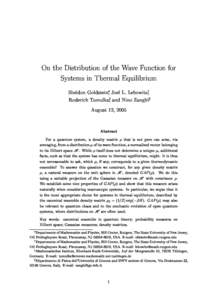 On the Distribution of the Wave Fun
tion for Systems in Thermal Equilibrium  y