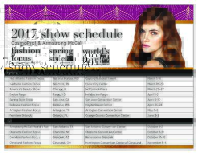 2017 show schedule CosmoProf & Armstrong McCall spring Mid-Atlantic Fashion Focus