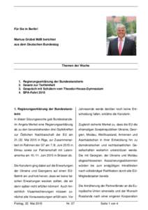 Für Sie in Berlin!  Markus Grübel MdB berichtet aus dem Deutschen Bundestag  Themen der Woche