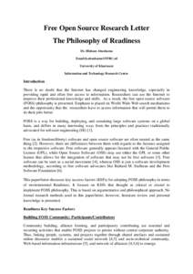 Free Open Source Research Letter The Philosophy of Readiness Dr. Hisham Abushama Email: University of Khartoum Information and Technology Research Centre