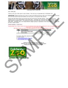   Colchester Zoo E-TICKET(S) Dear JOHN DOE,  