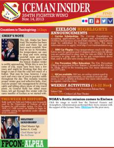 ICEMAN INSIDER 354TH FIGHTER WING Nov. 14, 2013 Countdown to Thanksgiving: 14 Days CHIEF’S NOTE