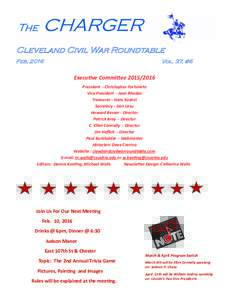The  CHARGER Cleveland Civil War Roundtable Feb, 2016