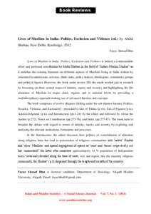 Book Reviews  Lives of Muslims in India: Politics, Exclusion and Violence (ed.) by Abdul Shaban, New Delhi: Routledge, 2012 Fayaz Ahmad Bhat