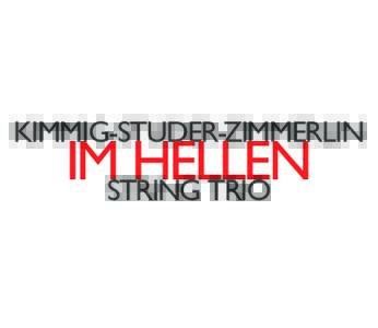 KIMMIG-STUDER-ZIMMERLIN  IMSTRING HELLEN TRIO