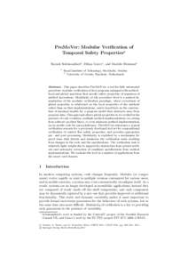 ProMoVer: Modular Verification of Temporal Safety Properties Siavash Soleimanifard1 , Dilian Gurov1 , and Marieke Huisman2 1  Royal Institute of Technology, Stockholm, Sweden