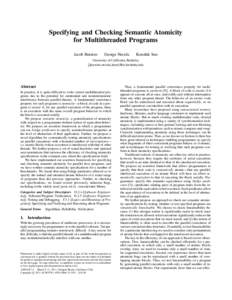 Specifying and Checking Semantic Atomicity for Multithreaded Programs Jacob Burnim George Necula