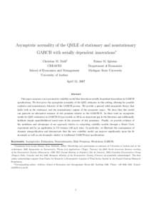 Asymptotic normality of the QMLE of stationary and nonstationary GARCH with serially dependent innovations∗ Christian M. Dahl† Emma M. Iglesias