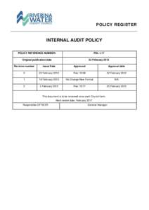 POLICY REGISTER  INTERNAL AUDIT POLICY POLICY REFERENCE NUMBER:  POL 1.17