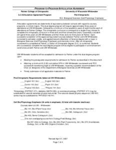 PROGRAM-TO-PROGRAM ARTICULATION AGREEMENT Palmer College of Chiropractic University of Wisconsin-Whitewater  3+3 Articulation Agreement Program