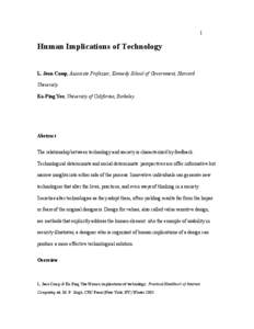 1  Human Implications of Technology L. Jean Camp, Associate Professor, Kennedy School of Government, Harvard University Ka-Ping Yee, University of California, Berkeley