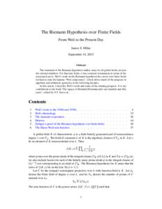 The Riemann Hypothesis over Finite Fields From Weil to the Present Day James S. Milne September 14, 2015  Abstract