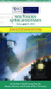 SOUTHERN AFRICA ODYSSEY February 8-25, days for $7,154 total price from Houston ($5,795 air & land inclusive plus $1,359 airline taxes and fees)