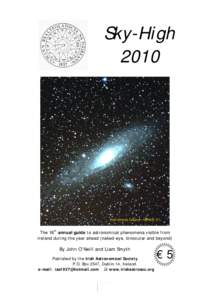 Sky-High 2010 Andromeda Galaxy – Messier 31  The 18th annual guide to astronomical phenomena visible from