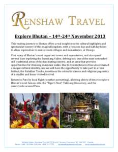 Thimphu / Paro District / Bhutan / Trongsa Dzong / Jambay Lhakhang / Index of Bhutan-related articles / Kingdom of Bumthang / Asia / Geography of Bhutan / Tsechu