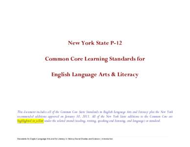 New York State P-12 Common Core Learning Standards for English Language Arts & Literacy
