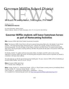 NEWS  Governor Mifflin School District 10 South Waverly Street, Shillington, PAOctober 14, 2015 FOR IMMEDIATE RELEASE