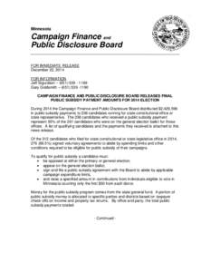 Minnesota  Campaign Finance and Public Disclosure Board FOR IMMEDIATE RELEASE December 22, 2014
