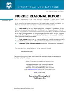 Nordic Regional Report: Staff Report for the 2013 Cluster Consultation; IMF Country Report[removed]; July 30, 2013