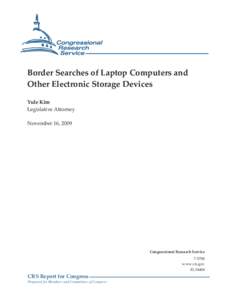 Border Searches of Laptop Computers and Other Electronic Storage Devices