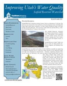 Improving Utah’s Water Quality Scofield Reservoir Watershed Revised November 2012 Watershed Description: