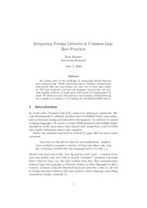 Integrating Foreign Libraries in Common Lisp: Best Practices Rudi Schlatte Joanneum Research June 4, 2006