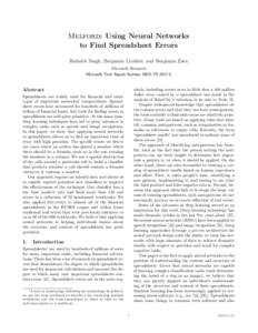 Melford: Using Neural Networks to Find Spreadsheet Errors Rishabh Singh, Benjamin Livshits, and Benjamin Zorn Microsoft Research Microsoft Tech Report Number MSR-TR