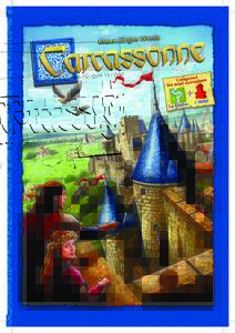 Un brillant jeu de placement de tuiles de Klaus-Jürgen Wrede pour 2 à 5 joueurs de 7 ans et plus Carcassonne : ville du sud de la France qui est devenue célèbre pour ses fortifications uniques datant de l’antiqui