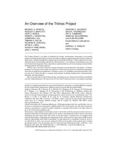 An Overview of the Trilinos Project MICHAEL A. HEROUX, ROSCOE A. BARTLETT, VICKI E. HOWLE, ROBERT J. HOEKSTRA, JONATHAN J. HU,