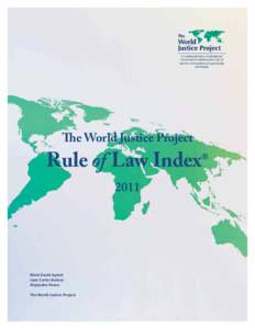 A multidisciplinary, multinational movement to advance the rule of law for communities of opportunity and equity  The World Justice Project