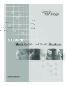 GUIDE TO  Medi-Cal Mental Health Services Revised August 2013