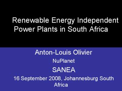 NuPlanet clean energy Renewable Energy Independent Power Plants in South Africa Anton-Louis Olivier