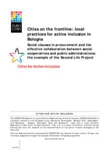 Cities on the frontline: local practices for active inclusion in Bologna Social clauses in procurement and the effective collaboration between social cooperatives and public administrations: