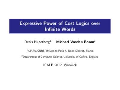 Expressive Power of Cost Logics over Infinite Words Denis Kuperberg1 Michael Vanden Boom2