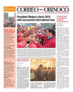 Opinion  Desperate to Save His Legacy, Obama Chooses Cuba Page 8 Friday, January 30, 2015 | Nº 214 | Caracas | www.correodelorinoco.gob.ve