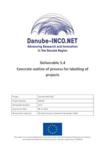 Deliverable 5.4 Concrete outline of process for labelling of projects Project