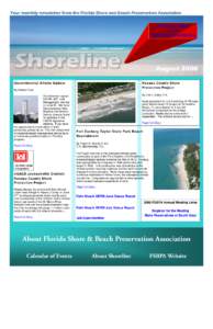 Your monthly newsletter from the Florida Shore and Beach Preservation Association Click Here to Register for the 2008 FSBPA Annual Meeting  August 2008