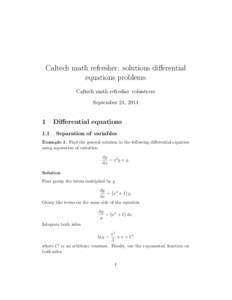 Caltech math refresher: solutions differential equations problems Caltech math refresher volunteers September 24, 