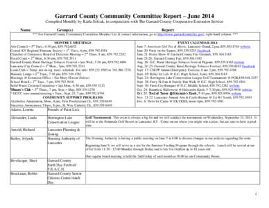 Garrard County Community Committee Report – June 2014 Compiled Monthly by Karla Sefcak, in conjunction with The Garrard County Cooperative Extension Service Name Group(s)