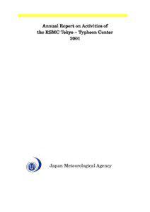 Annual Report on Activities of the RSMC Tokyo – Typhoon Center 2001