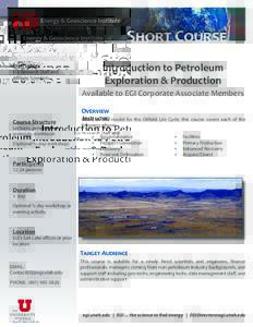 Short Course Introduction to Petroleum Exploration & Production Instructor: