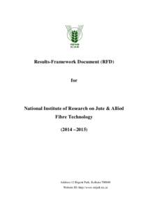 Results-Framework Document (RFD)  for National Institute of Research on Jute & Allied Fibre Technology