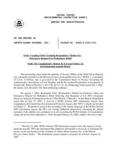 Order Vacating Order Granting Respondent’s Motion For Emergency Request For Preliminary Relief, Order On Complainant’s Motion To Forward Orders To Environmental Appeals Board