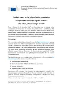 EUROPEAN COMMISSION Directorate-General for Communications Networks, Content and Technology Feedback report on the informal online consultation 