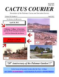 BULLETIN APRIL 2012 CACTUS COURIER Newsletter of the Palomar Cactus and Succulent Society Volume 58, Number 4