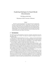 Exploiting Ontologies for Search Result Diversification Wei Zheng and Hui Fang Department of ECE, University of Delaware  Abstract